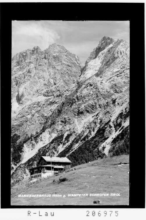 Marienberghaus 1650 m gegen Wampeter Schrofen, Tirol