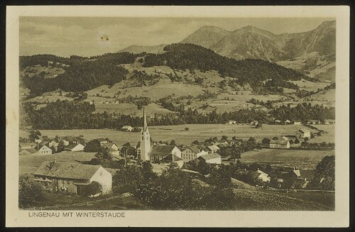 Lingenau mit Winterstaude : [Lingenau (Vorarlberg) mit der Winterstaude ...]