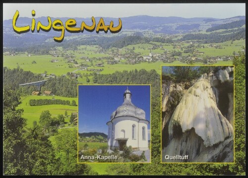 Lingenau : Anna-Kapelle : Quelltuff : [A-6951 Lingenau im Bregenzerwald, Naturlehrpfad durch eines der größten Quelltuff-Vorkommen Europas, Anna Kapelle, Vorarlberg, Österreich ...]