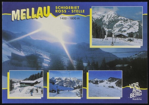 Mellau Schigebiet Ross - Stelle 1400 - 1800 m Vorarlberg Austria : [Wintersport - Freizeit - Erlebnis im schönen Bregenzerwald, Vorarlberg ...]