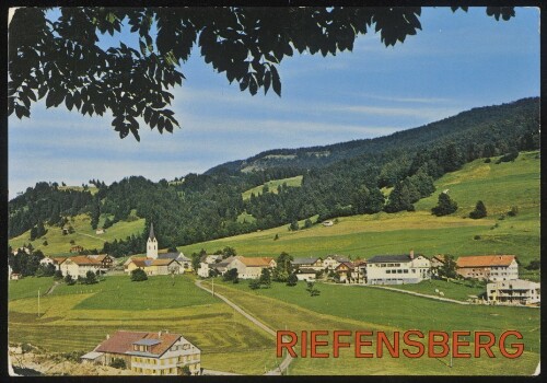 Riefensberg : [Riefensberg im Bregenzerwald Vorarlberg Österreich - Austria - Autriche ...]