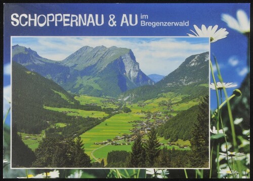 Schoppernau & Au im Bregenzerwald : [Schoppernau und Au, im Bregenzerwald gegen Kanisfluh, 2047 m, Vorarlberg, Österreich ...]