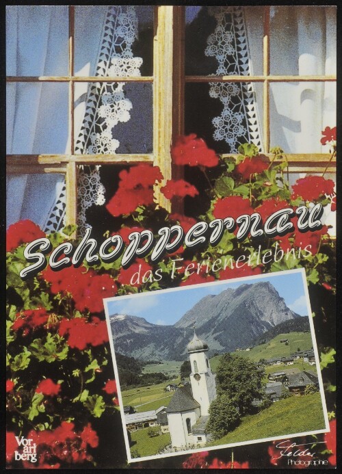 Schoppernau ... das Ferienerlebnis Vorarlberg : [Schoppernau, 852 m im Bregenzerwald, Österreich Auskunft: Verkehrsamt A-6886 Schoppernau Tel. 0 55 15/24 95 ...]