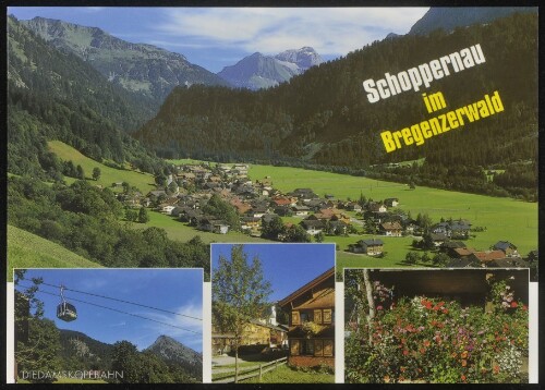 Schoppernau im Bregenzerwald : Diedamskopfbahn : [Schoppernau im Bregenzerwald gegen Juppenspitze und Mohnenfluh Vorarlberg, Österreich ...]
