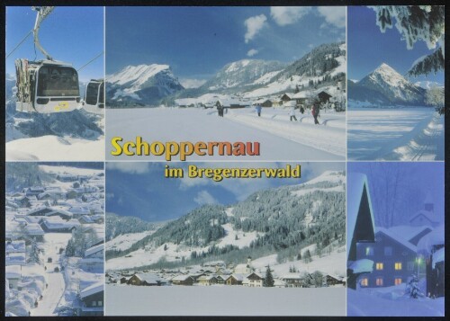 Schoppernau im Bregenzerwald : [Schoppernau im Bregenzerwald, mit Gondel Diedamskopf und Üntschensitze, Vorarlberg, Österreich ...]