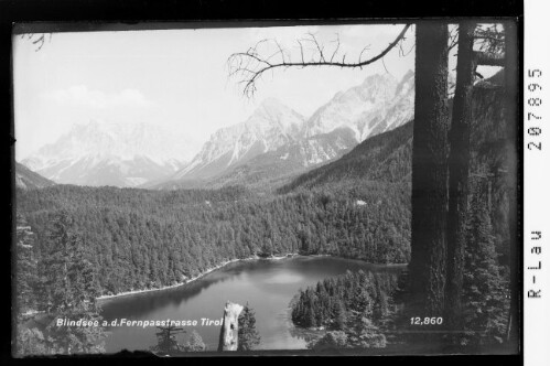 Blindsee an der Fernpaßstrasse Tirol : [Blindsee gegen Wetterstein Gebirge und Mieminger Gebirge]