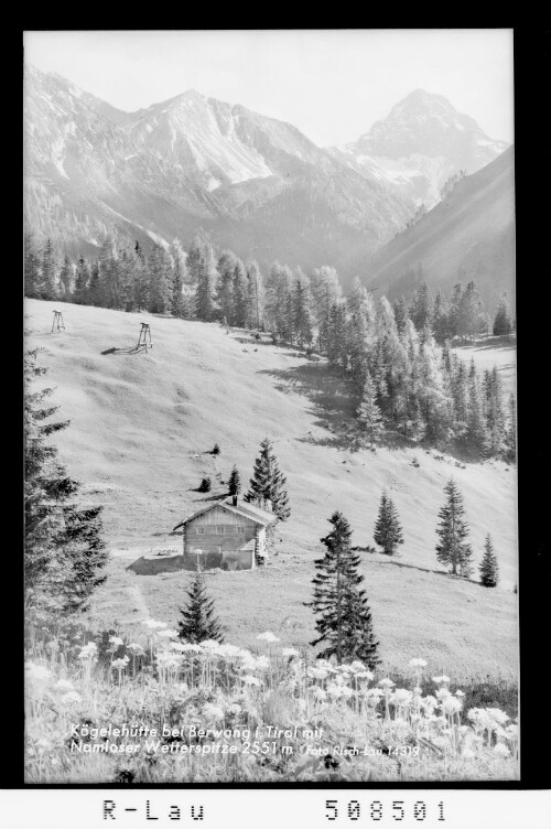 Kögelehütte bei Berwang in Tirol mit Namloser Wetterspitze 2551 m