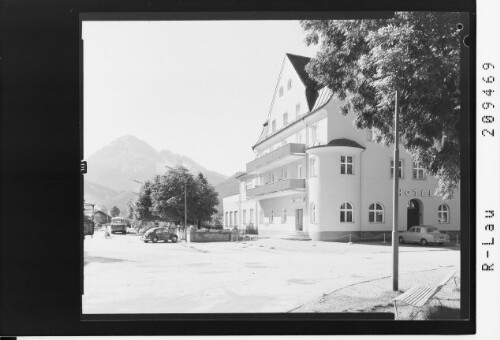Reutte in Tirol / Hotel Tirolerhof : [Hotel Tirolerhof in Reutte in Tirol mit Blick zum Thaneller]