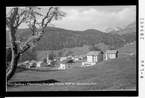 Serfaus im Oberinntal / Tirol gegen Furgler 3007 m