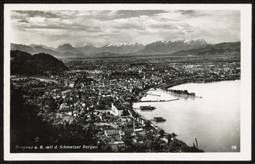 Bregenz a. B. mit d. Schweizer Bergen