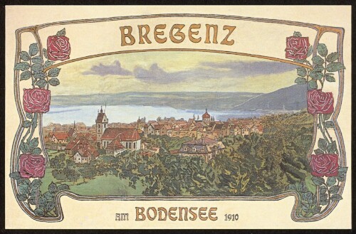 Bregenz am Bodensee 1910 : [Postkarte ...]