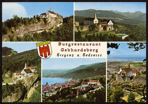 Burgrestaurant Gebhardsberg : Bregenz a. Bodensee
