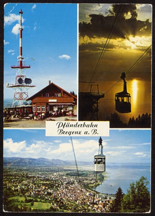 Pfänderbahn : Bregenz a. B. : [Pfänderbahn, Bregenz am Bodensee ...]