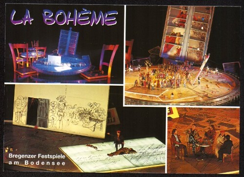 La Bohème : Bregenzer Festspiele am Bodensee : [Bregenzer Festspiele 2001 und 2002 
