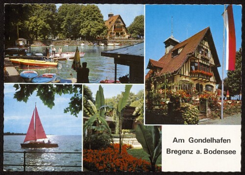 Am Gondelhafen : Bregenz a. Bodensee : [Am Gondelhafen, Bregenz a. Bodensee ...]