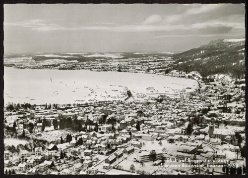 Blick auf Bregenz u. d. zuge- : frorenen Bodensee, Februar 1963
