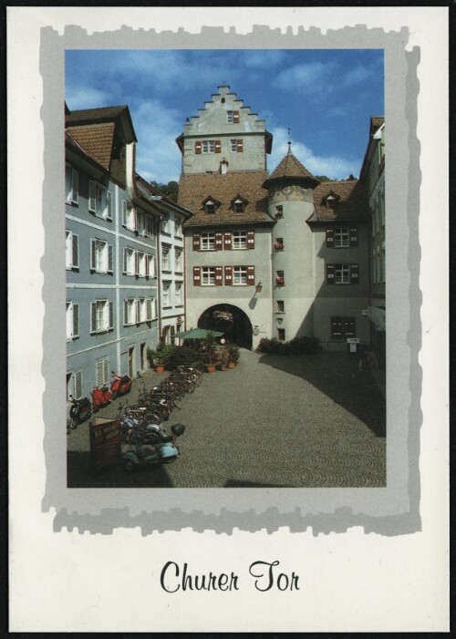 [Feldkirch] Churer Tor : [Montfortstadt Feldkirch, Vorarlberg, Österreich ...]