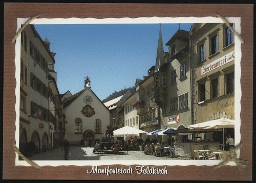 Montfortstadt Feldkirch : [Marktplatz in Feldkirch, Vorarlberg, Österreich ...]