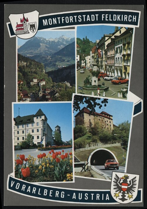 Montfortstadt Feldkirch : Vorarlberg - Austria