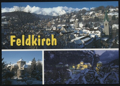 Feldkirch : [Montfortstadt Feldkirch im Rheintal Vorarlberg, Österreich ...]