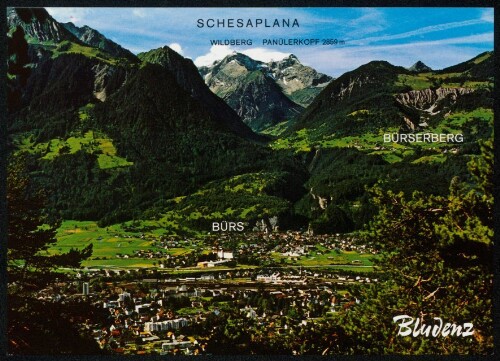 Bludenz : Bürs : Bürserberg ... : [Alpenstadt Bludenz gegen Brandnertaler Berge Vorarlberg, Österreich ...]