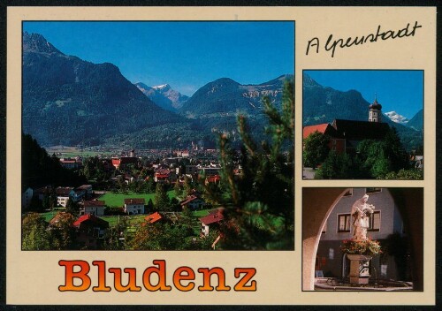 Alpenstadt Bludenz : [Sommer - Freizeit - Erlebnis in der schönen Alpenstadt Bludenz, Vorarlberg - Austria ...]