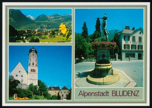 Alpenstadt Bludenz : [Bludenz, 585 m Vorarlberg - Österreich ...]