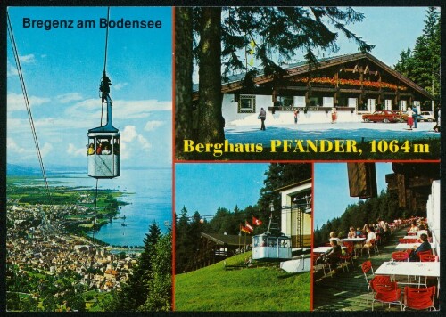 [Lochau] Berghaus Pfänder, 1064 m : Bregenz am Bodensee : [Bregenz am Bodensee Pfänderbahn mit Berghaus Pfänder, 1064 m ...]
