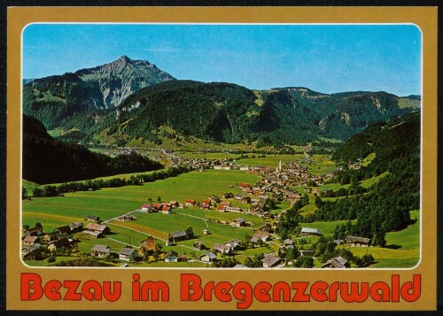 Bezau im Bregenzerwald : [Bezau i. Bregenzerwald Vorarlberg - Austria ...]