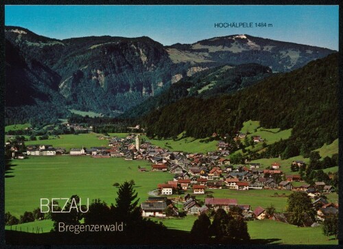 Bezau Bregenzerwald : Hochälpele 1484 m : [Bezau im Bregenzerwald gegen Hochälpele, 1484 m Vorarlberg, Österreich ...]