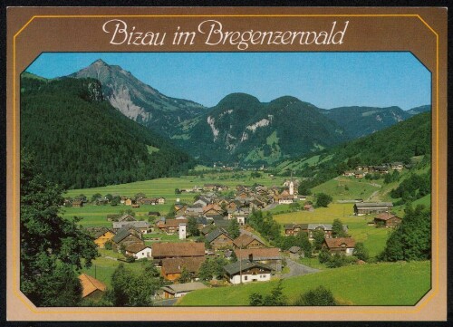 Bizau im Bregenzerwald : [Bizau im Bregenzerwald gegen Bad Reuthe und Hangspitze, 1746 m Vorarlberg, Österreich ...]