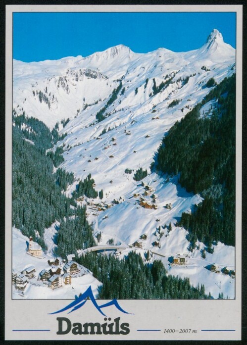 Damüls 1400-2007 m : [Im schönen Bregenzerwald Wintersportort Damüls mit Blick auf die Mittagspitze Vorarlberg/Austria ...]