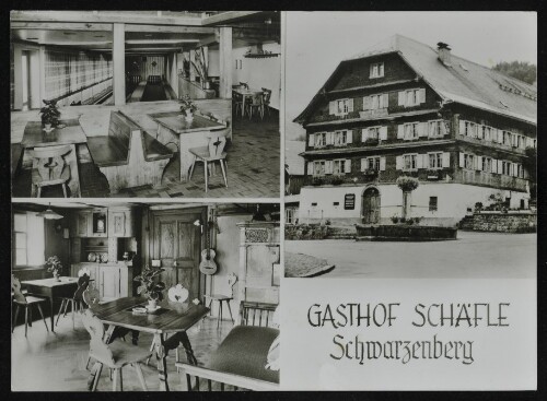 Gasthof Schäfle Schwarzenberg : [Seit 1713 Echte Bregenzerwälderstuben, Fremdenzimmer, Vollautomatische Sportkegelbahnen, Fam. Anton Fetz - Telefon (05512) 86111 ...]