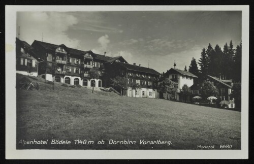 [Schwarzenberg] Alpenhotel Bödele 1140 m ob Dornbirn Vorarlberg