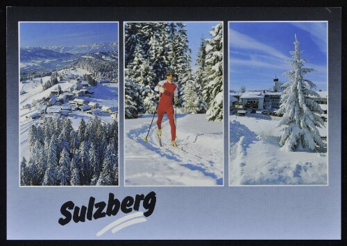 Sulzberg : [Wintersport - Freizeit - Erlebnis im schönen Sulzberg 1015 m im Bregenzerwald, Vorarlberg - Austria ...]