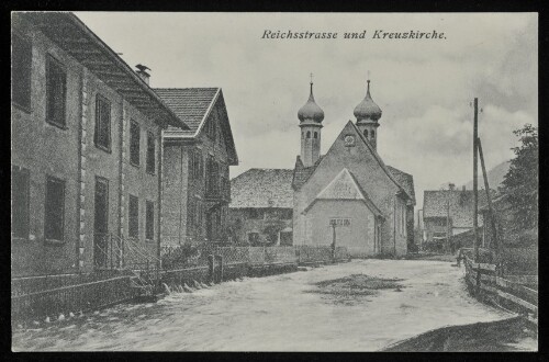 [Dalaas] Reichsstrasse und Kreuzkirche : [Die Hochwasserkatastrophe in Dalaas (Klostertal) am 15. und 16. Juni 1910 ...]