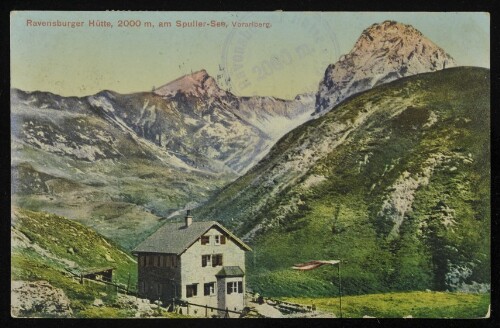 [Dalaas] Ravensburger Hütte, 2000 m, am Spuller-See, Vorarlberg