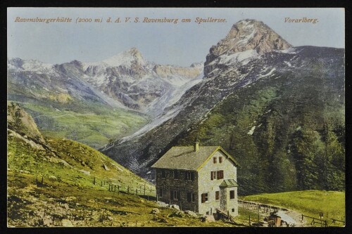 [Dalaas] Ravensburgerhütte (2000 m) d. A. V. S. Ravensburg am Spullersee Vorarlberg