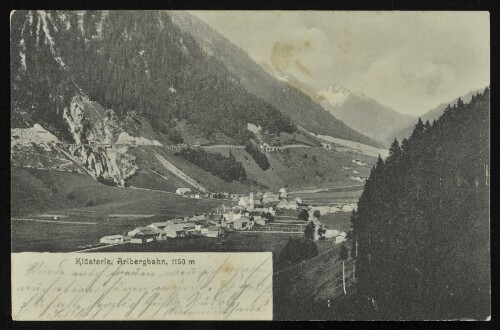 Klösterle, Arlbergbahn, 1150 m : [Correspondenz-Karte ...]