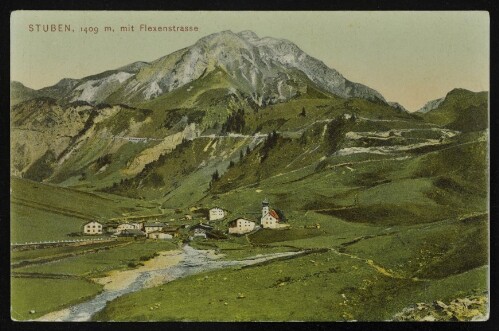 [Klösterle] Stuben, 1409 m, mit Flexenstrasse : [Postkarte ...]
