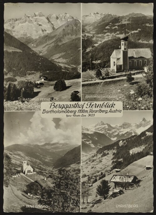 Berggasthof Fernblick Bartholomäberg 1100 m, Vorarlberg, Austria : Gasthaus Fernblick : Bartholomäberg : Innerberg : Christberg