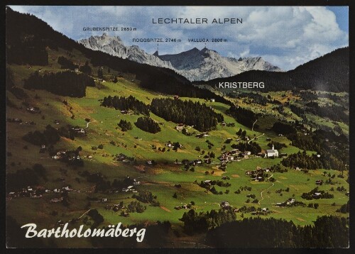 Bartholomäberg : Lechtaler Alpen ... : [Bartholomäberg im Montafon, 1085 m Vorarlberg, Österreich ...]