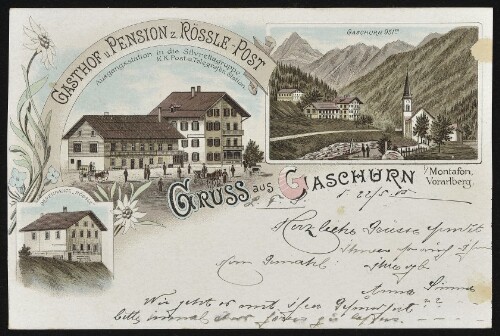 Gruss aus Gaschurn i/Montafon Vorarlberg : Gaschurn 951 m : Gasthof u. Pension z. Rössle - Post ... : [Correspondenz-Karte An ... in ...]