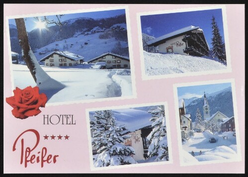 [Gaschurn] Hotel : Pfeifer : [Hotel Pfeifer ein kleines Paradies für Romantiker! Fam. Sigi und Yvonne Domig, A-6793 Gaschurn ...]