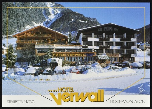 [Gaschurn] Silvretta-Nova Hotel Verwall Hoch-Montafon : [Hotel Verwall A-6793 Gaschurn Hochmontafon Bes.: Fam. Durig ...]