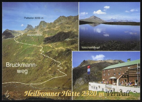 [Gaschurn Partenen] Heilbronner Hütte 2320 m Verwall : Patteriol 3056 m : Valschavielkopf ... : [Neue Heilbronner Hütte, 2320 m, Verwall, mit Bruckmannweg und Valschavielkopf, Vorarlberg, Österreich ...]
