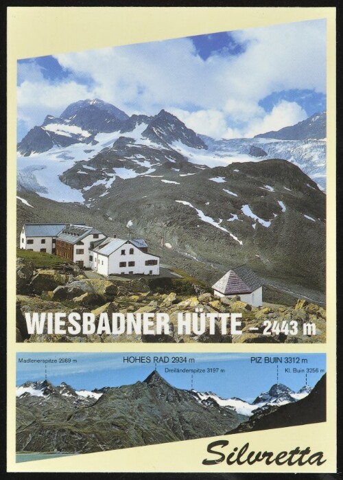 [Gaschurn Partenen] Wiesbadner Hütte - 2443 m : Silvretta ... : [Silvretta, Wiesbadner Hütte, 2443 m mit Vermuntpaß, Piz Buin, 3312 m und Eisbruch vom Ochsentaler Gletscher Vorarlberg, Österreich ...]