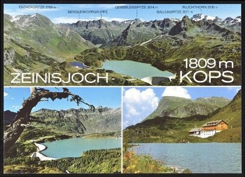 [Gaschurn Partenen] Zeinisjoch - Kops : 1809 m : Ballunspitze 2671 m : Fluchthorn 3399 m ... : [Stausee Kops, 1809 m, am Zeinisjoch Vorarlberg, Österreich ...]