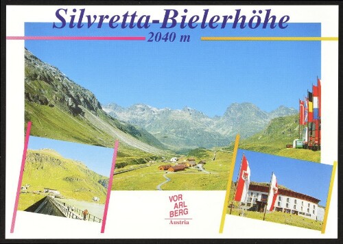 [Gaschurn Partenen] Silvretta-Bielerhöhe : 2040 m Vorarlberg Austria