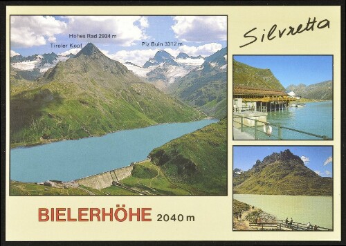 [Gaschurn Partenen] Silvretta : Bielerhöhe 2040 m ... : [Sommer - Freizeit - Erlebnis Bielerhöhe - Silvrettastausee, 2040 m, im Montafon, Vorarlberg - Austria ...]